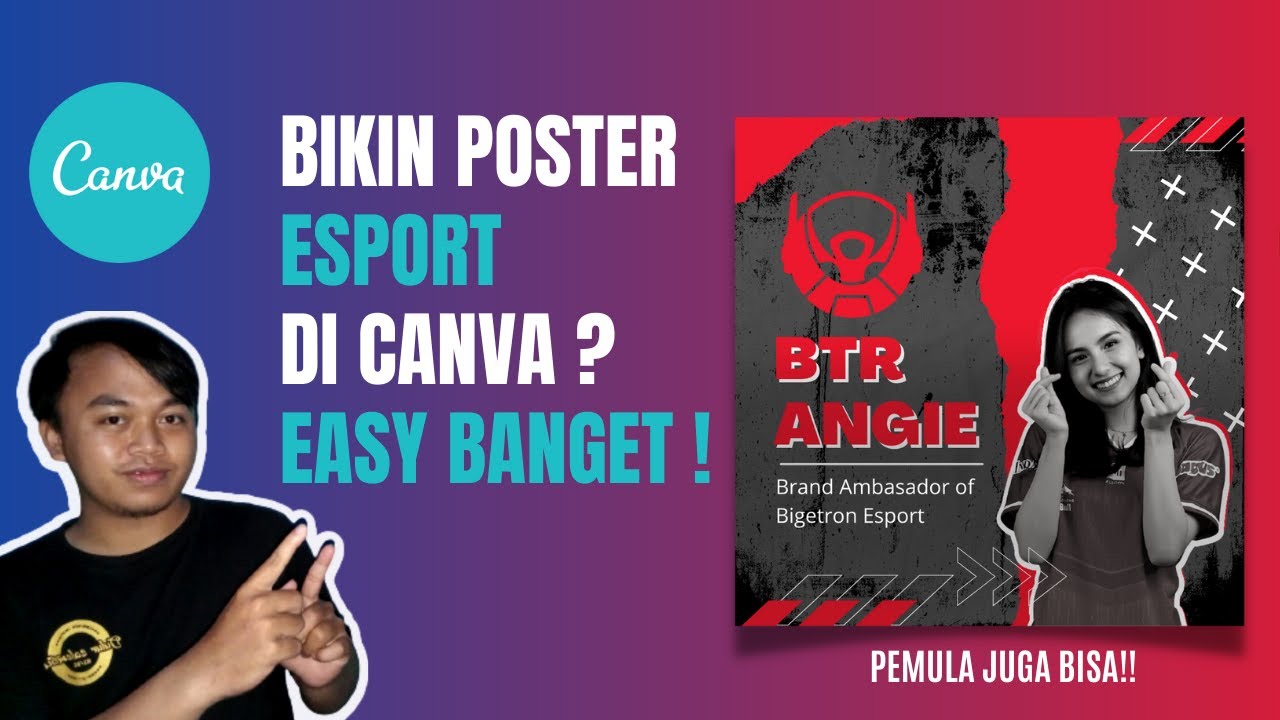 Cara Membuat Poster Esport Kekinian Di Canva - Tutorial Canva Untuk Pemula