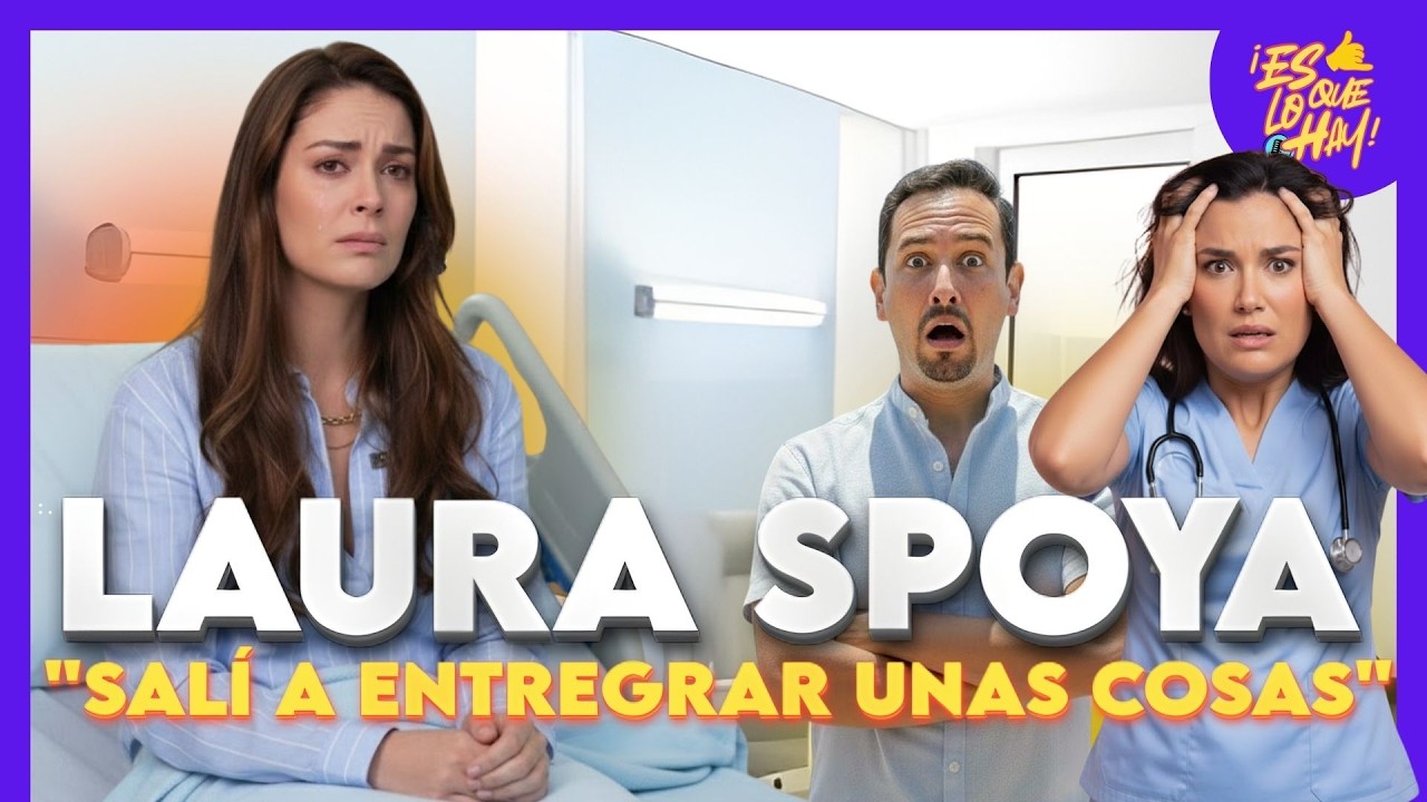 LAURA SPOYA SALÍ A DEJAR UNAS COSAS  | ES LO QUE HAY