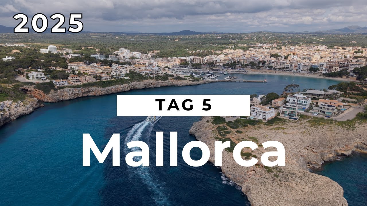 Mallorca 2025 - Tag 5