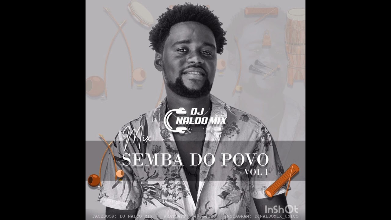 Mix Semba do Povo 🎶🎵🎧 Dj Naldo Mix O Único 🥰❤️
