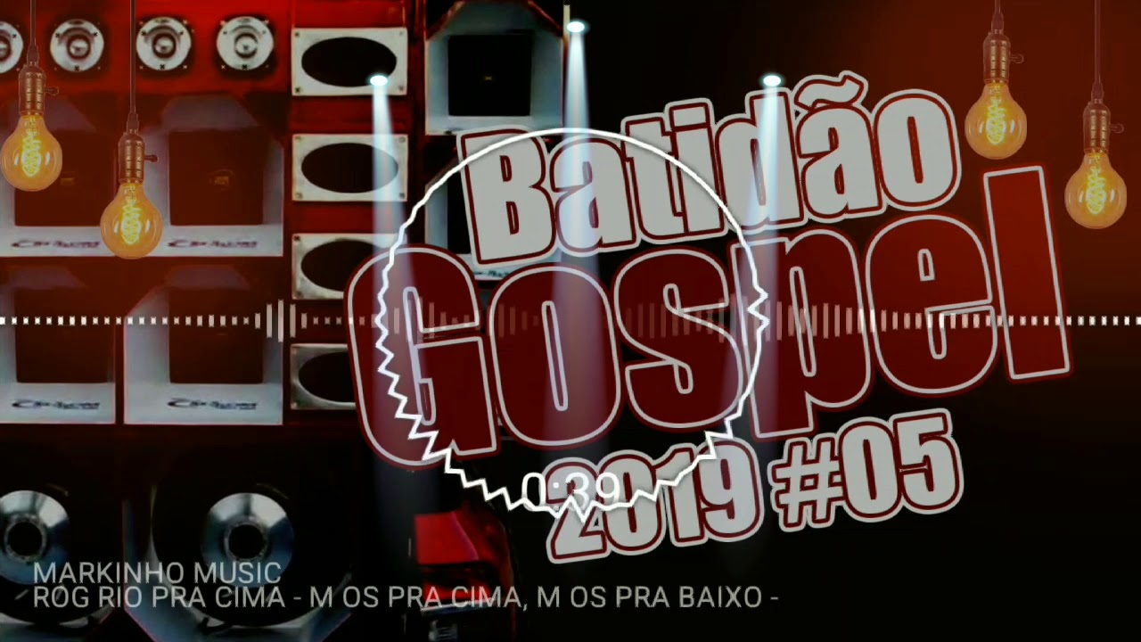 Batidão Gospel 2019 #05