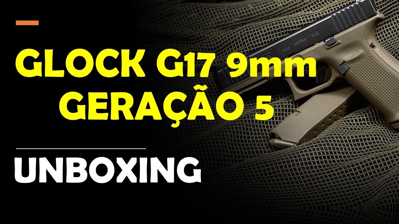 GLOCK G17 9MM GERAÇÃO 5: UNBOXING. VENHA CONHECER AS NOVIDADES DESSA ARMA INCRÍVEL.