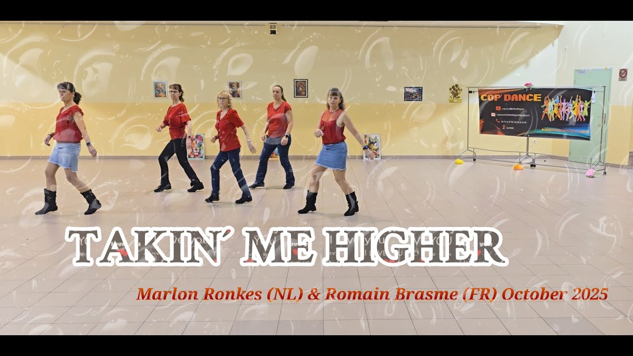 TAKIN' ME HIGHER Line Dance (DEMO & TEACH)
