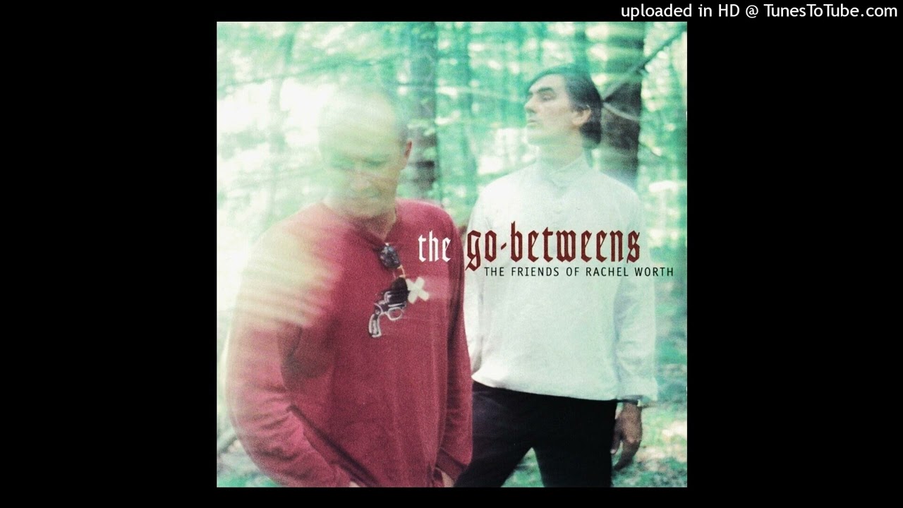 The Go-Betweens - Magic In Here