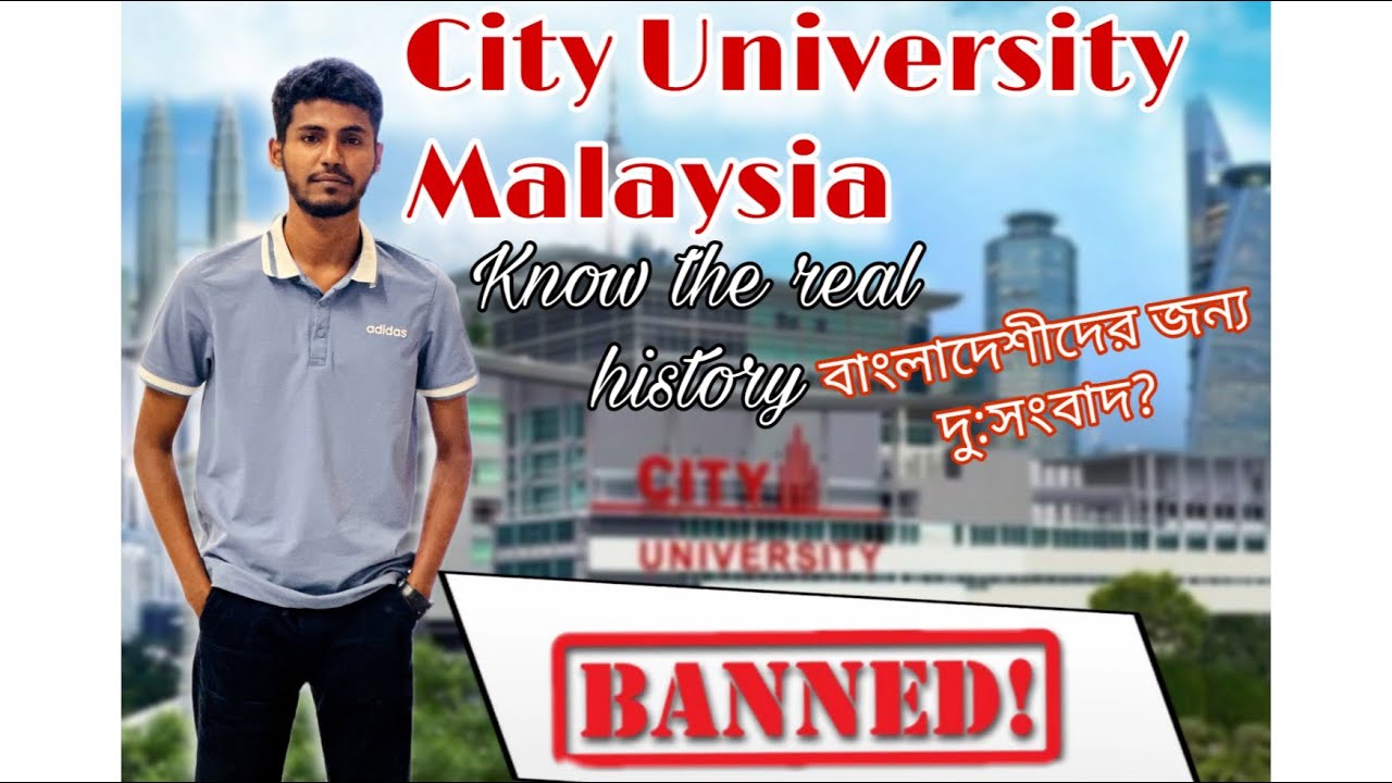 City University Malaysia banned? What is actually happening at City University Malaysia?