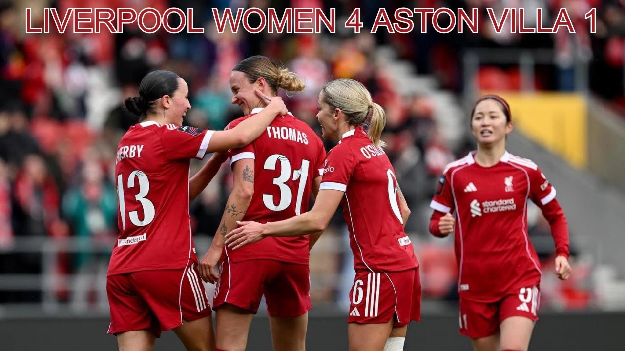 LFC Women Off The Bottom With A 4 -1 Win Over Aston Villa