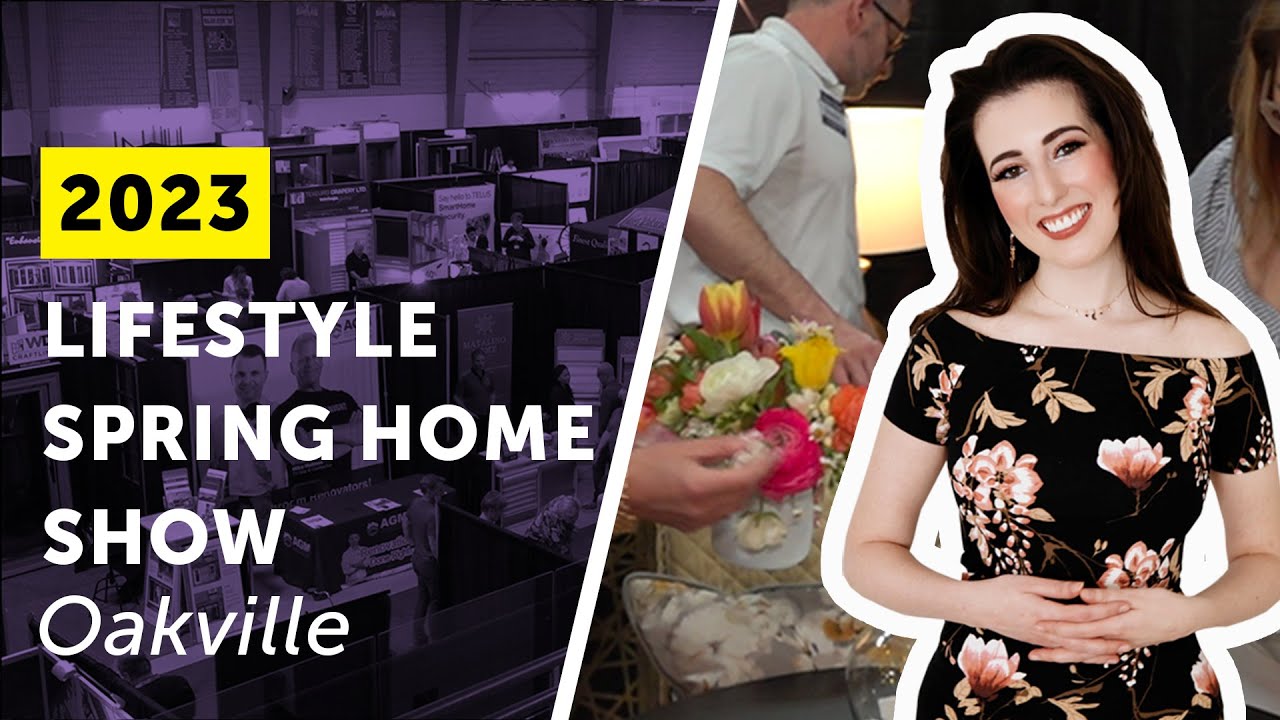 2023 Oakville Lifestyle Spring Home Show