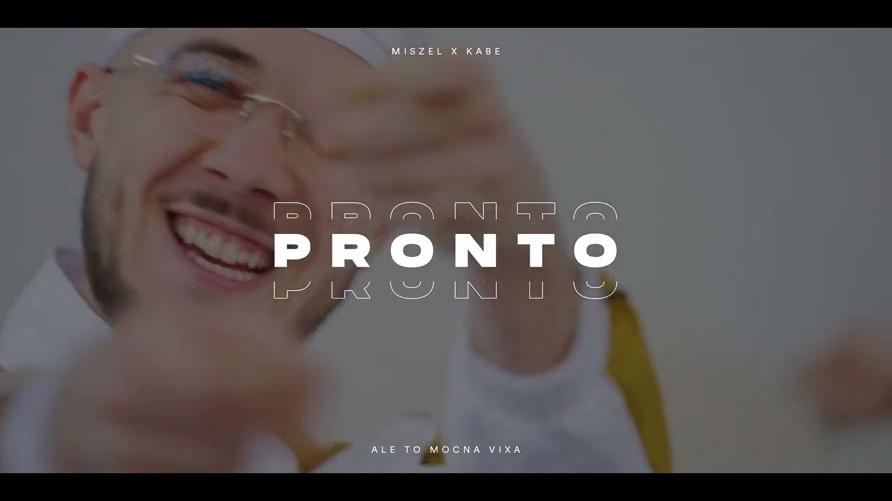 KABE x MISZEL - PRONTO ale to MOCNA VIXA