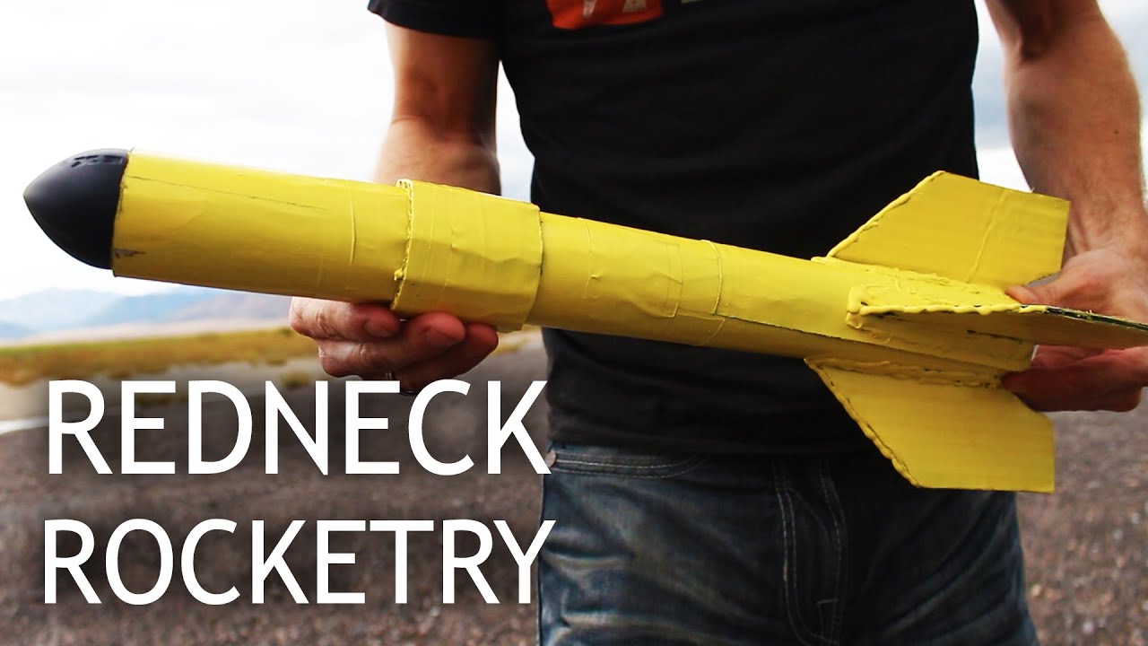 Redneck Rocketry