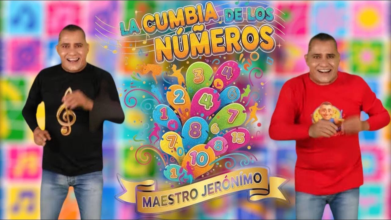 Maestro Jerónimo- La Cumbia de los Números