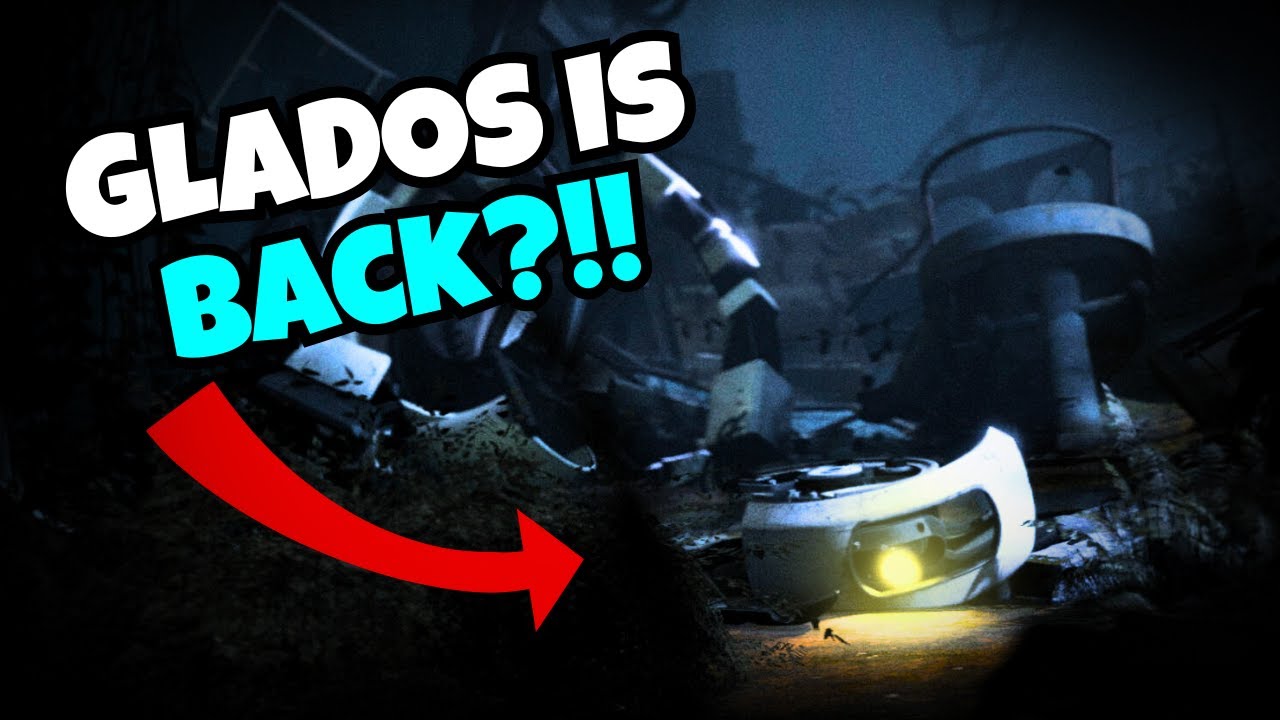Portal 2 | GLaDOS Is Back…