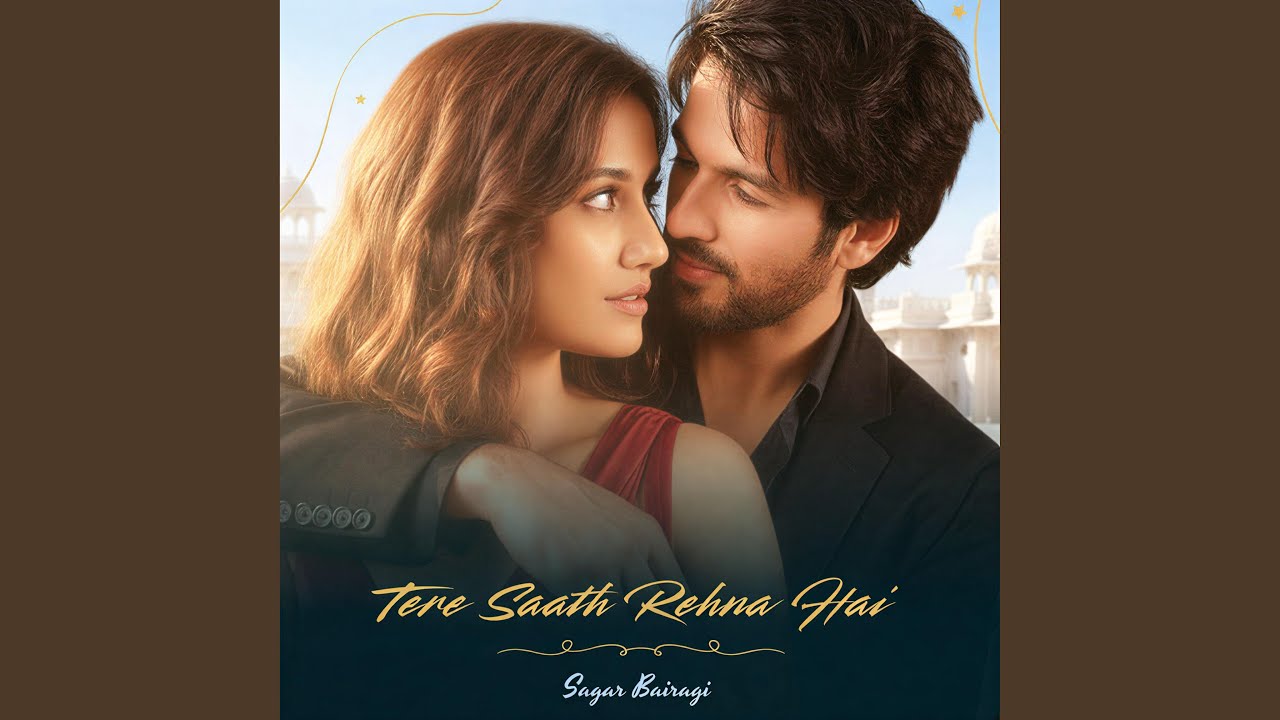 Tere saath Rehna Hai