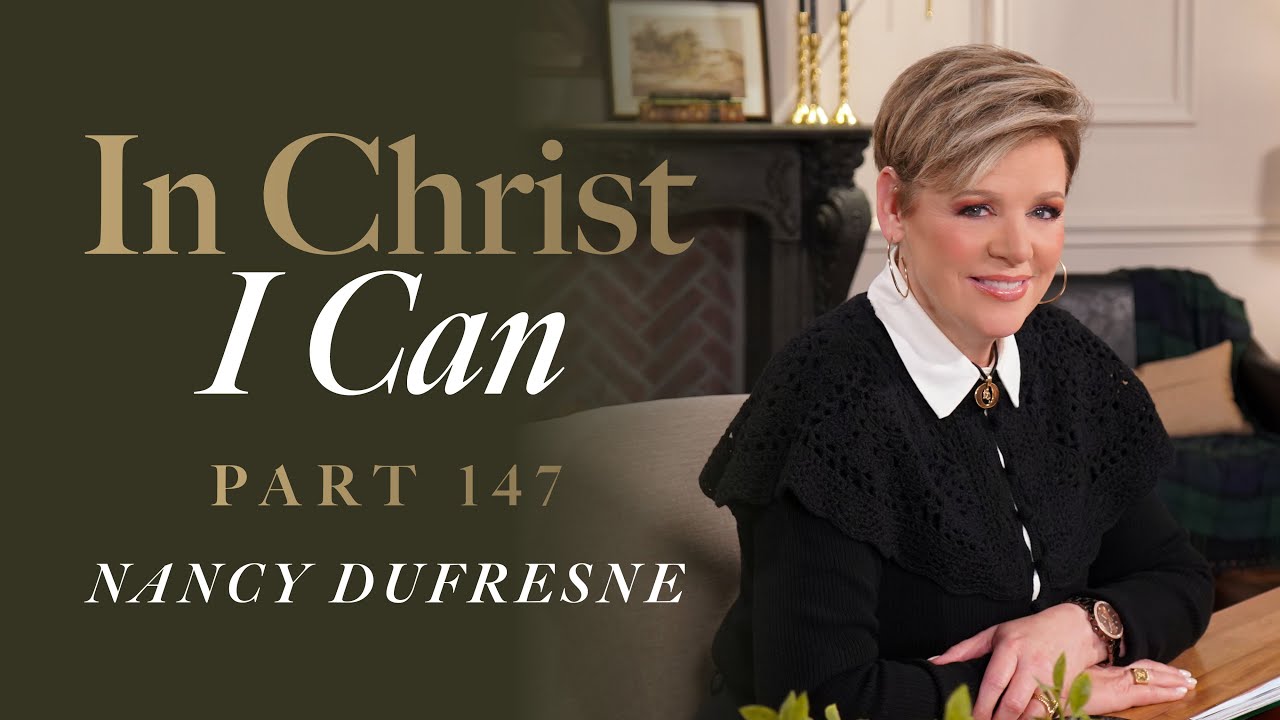 907 | In Christ I Can, Part 147