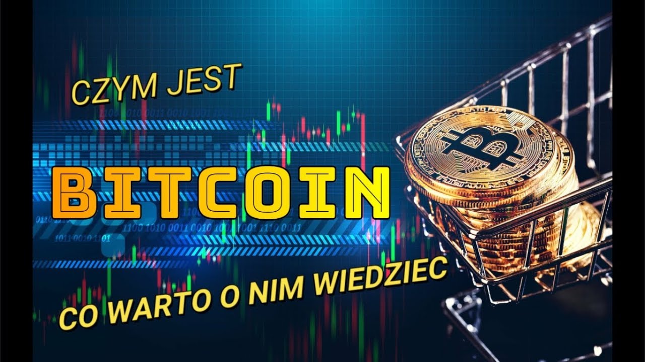 Bitcoin - czym jest i co warto o nim wiedzieć /// Podstawowe informacje o kryptowalutach
