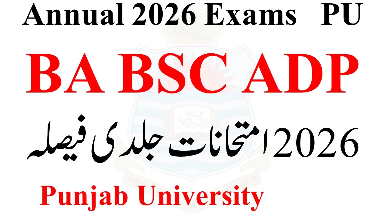 PU BA BSC ADP Annual 2026 Exams | ADP Date Sheet 2026 | ADA ADS Annual 2026 Exams PU
