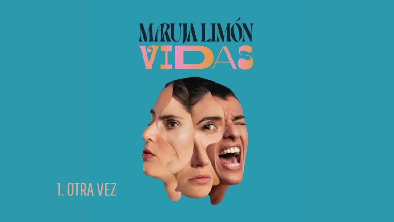 1. OTRA VEZ. Maruja Limón. Vidas, 2022