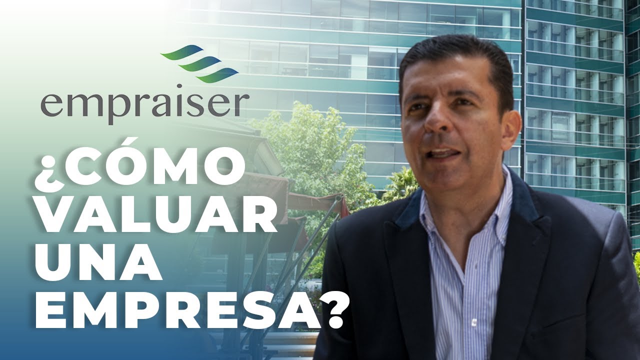 💬 ¿Cómo valuar una empresa?