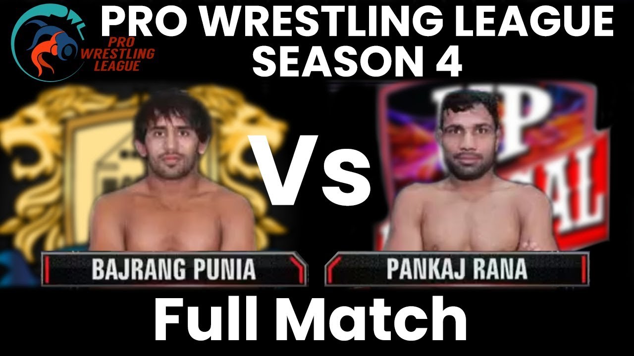 PWL 4 Day 15: Bajrang Punia vs Pankaj Rana | Punjab Royals vs UP Dangals | Full Match