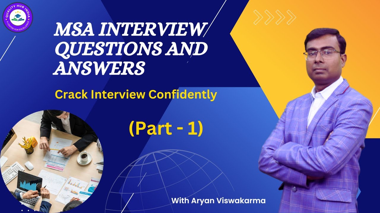 🤔MSA Interview Questions and Answers | Measurement System Analysis | Part - 1🔥