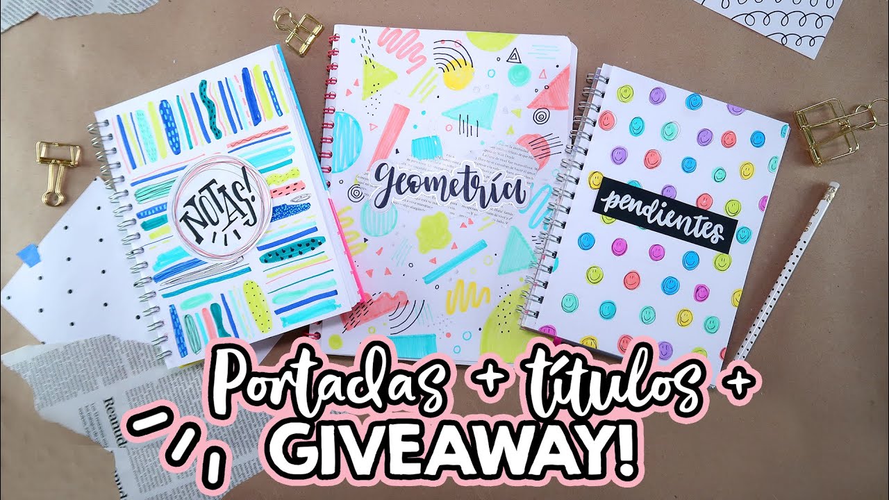 3 PORTADAS para cuadernos + 3 TÍTULOS bonitos + MEGA GIVEAWAY! ✄ Barbs Arenas Art!