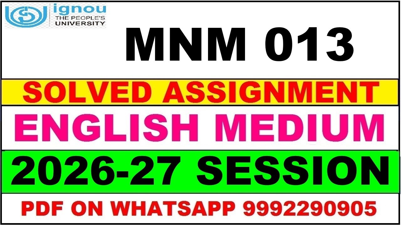 MNM 013 solved assignment 2026-27 in English || mnm 013 solved assignment 2027 || mnm13 2026-27