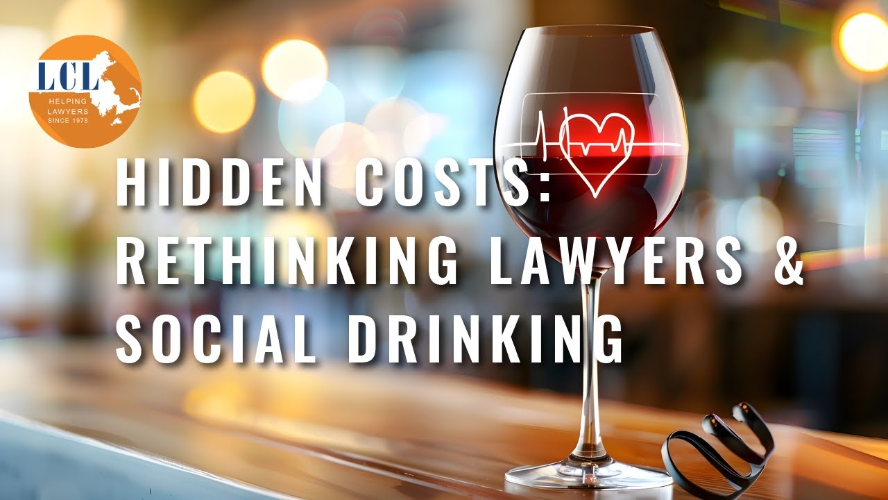 Hidden Costs: Rethinking Lawyers & Social Drinking [Webinar]