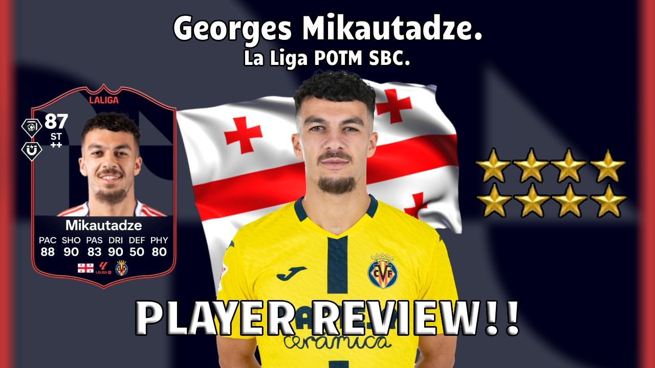 ⚽⭐ 87 Rated Georges Mikautadze Player Review! LA Liga POTM Player SBC.!⚽🔥 FC 26 Ultimate Team.
