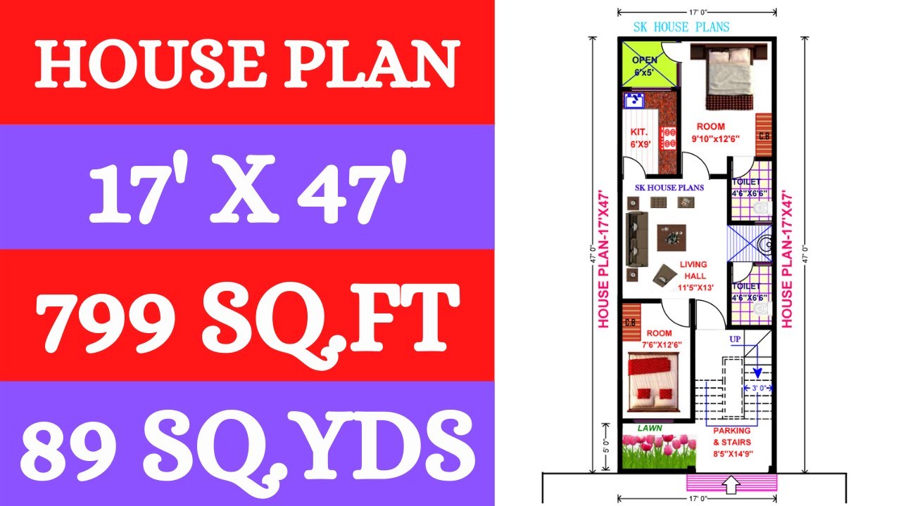 HOUSE PLAN 17' X 47’ / 799 SQ.FT / 89 SQ.YDS / 74 SQ.M / 89 GAJ / GHAR KA NAKSHA