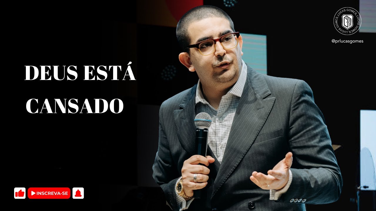 Deus está cansado | Pr Lucas Gomes