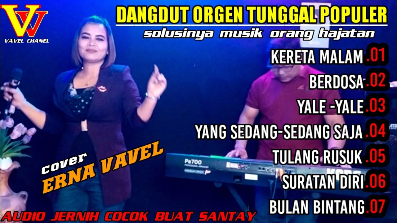 Album dangdut cover || new update terbaru Erna vavel ||@vavelchanel
