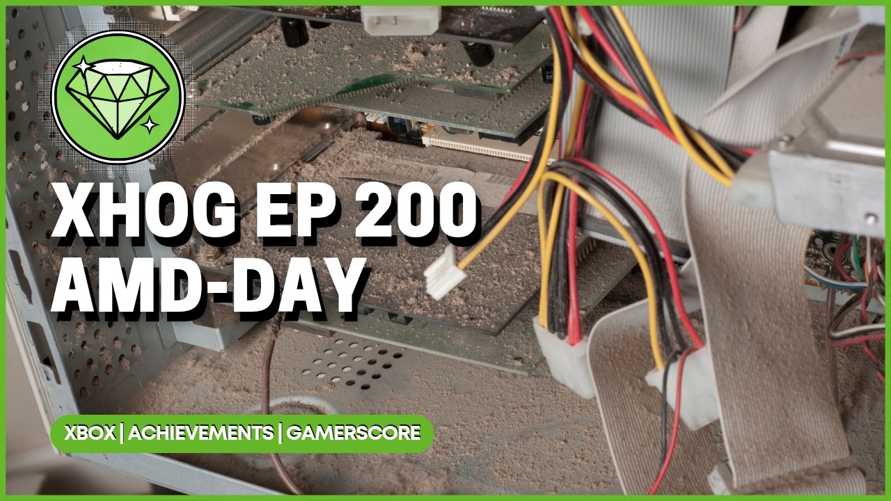 Xbox Hall of Gamers 200 - AMD-Day