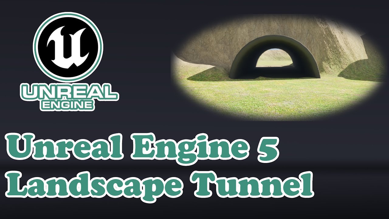 How to Cut Tunnels into Landscapes in Unreal Engine 5 | Easy Tutorial