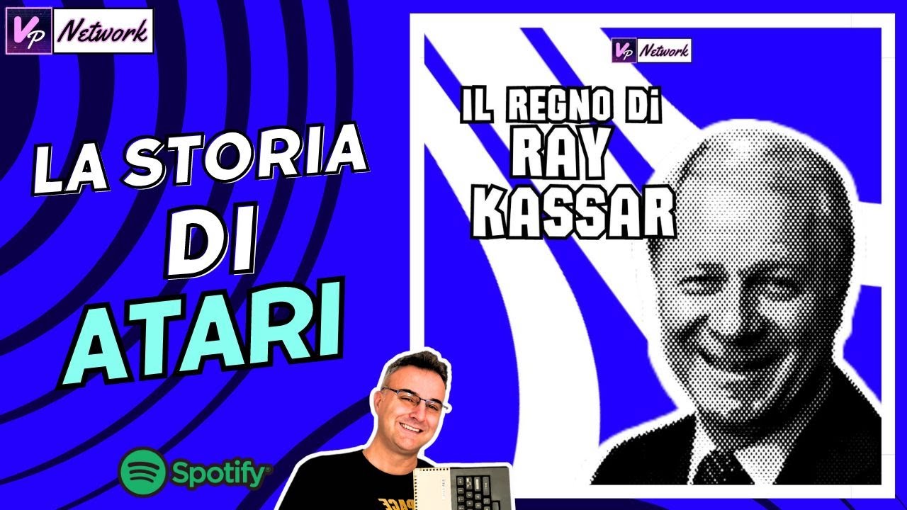 La STORIA DI ATARI #2 - Il regno di RAY KASSAR (1978 - 1983)