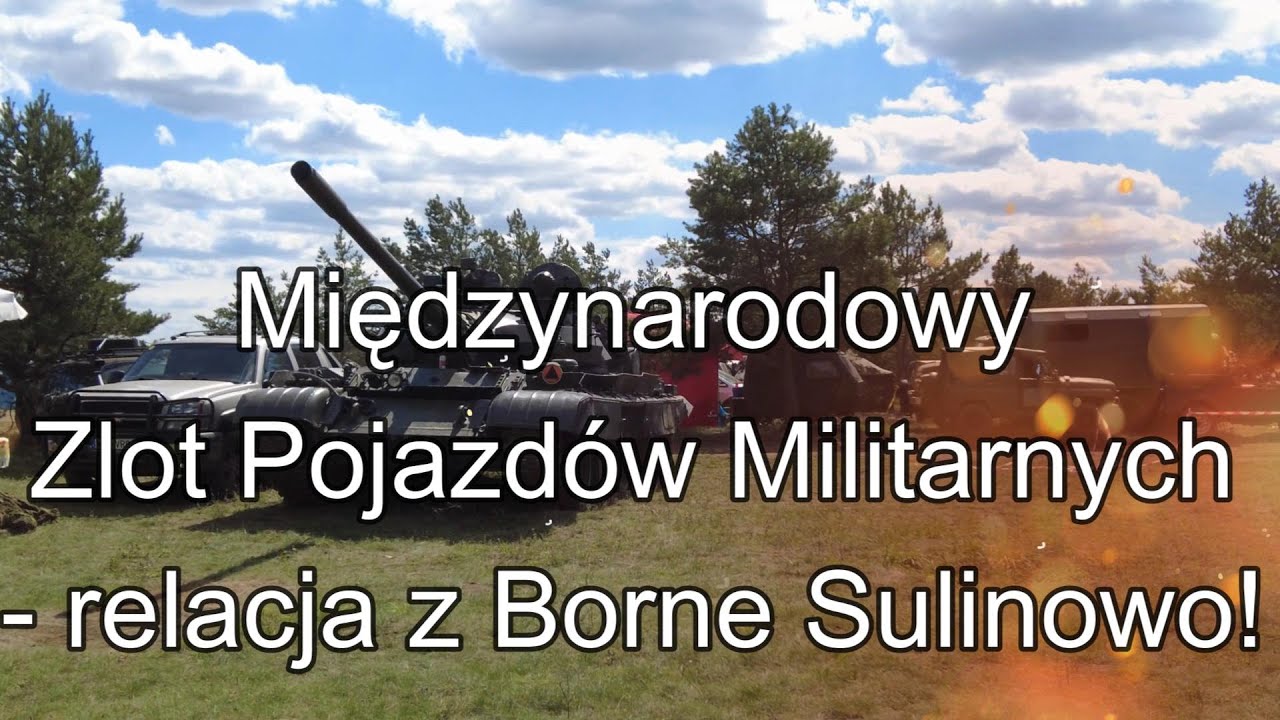 Międzynarodowy Zlot Pojazdów Militarnych #rawvanadventure   ,#vanlife   ,#4k