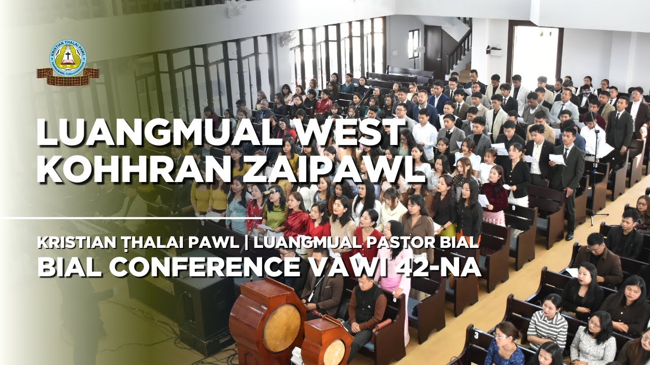 Khawpui Mawi | Luangmual West Kohhran Zaipawl