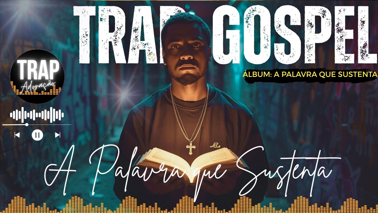 TRAP GOSPEL MÚSICA: 