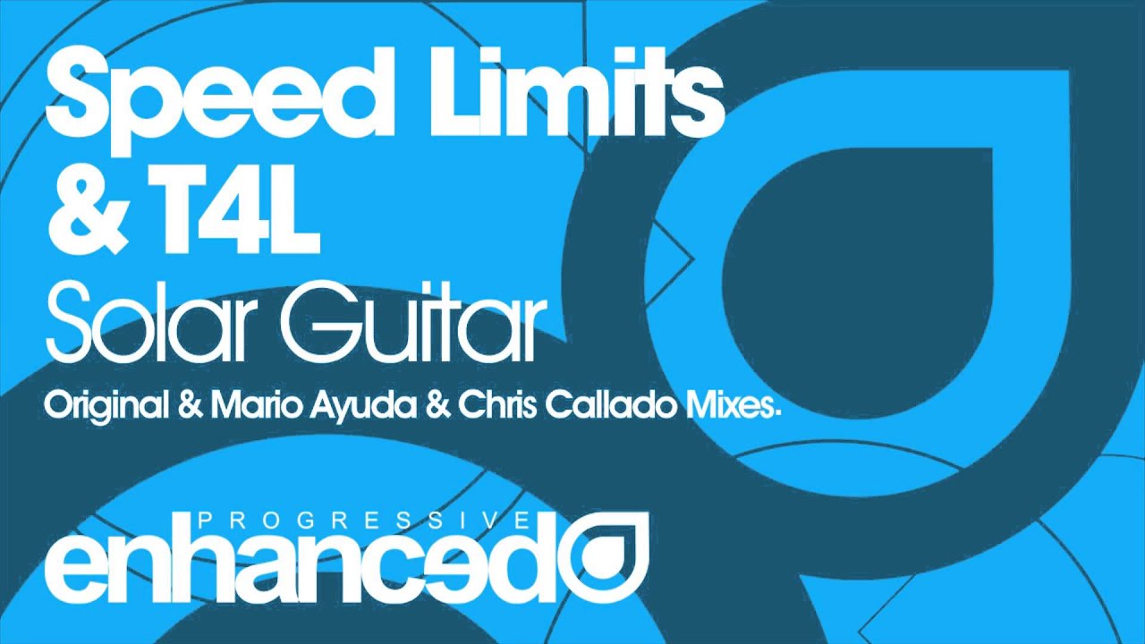 Speed Limits & T4L - Solar Guitar (Original Mix)