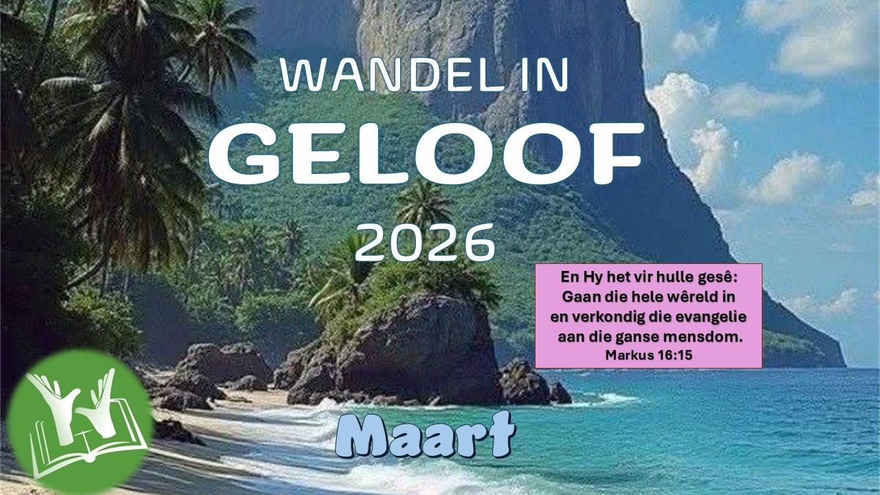 Maand boodskap: Maart 2026