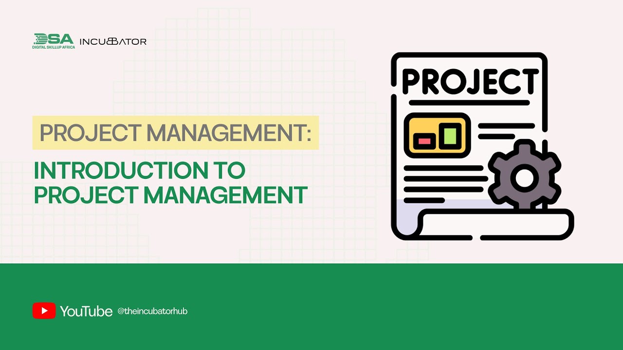 DIGITAL SKILLUP AFRICA || INTRODUCTION TO PROJECT MANAGEMENT