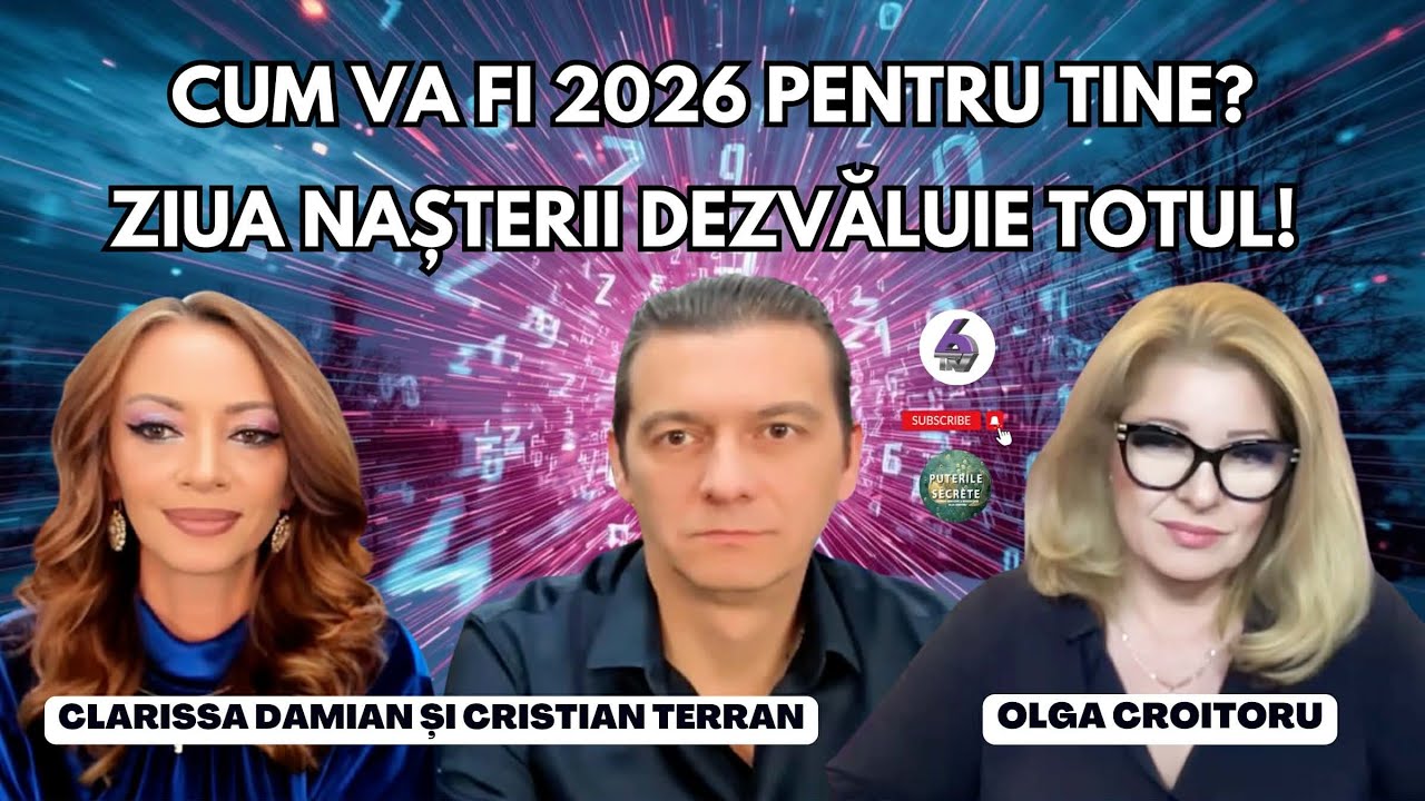 CUM VA FI 2026 PENTRU TINE? ZIUA NAȘTERII DEZVĂLUIE TOTUL! - CU CRISTIAN TERRAN ȘI CLARISSA DAMIAN