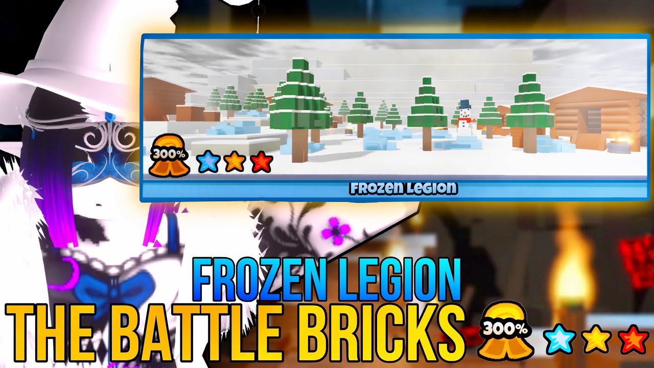 I FINALLY 3 STARRED FROZEN LEGION | Roblox | [The Battle Bricks: Frozen Legion 3 Star]