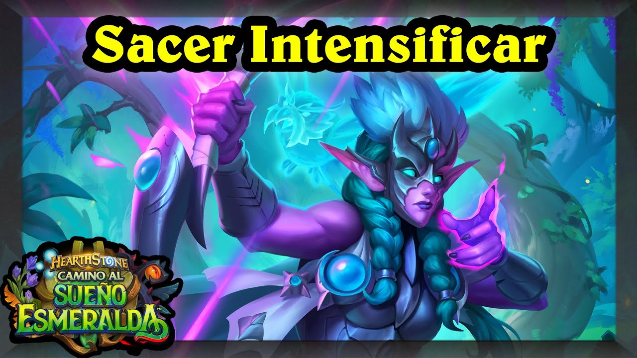 Sacer Intensificar: value infinito [Hearthstone]