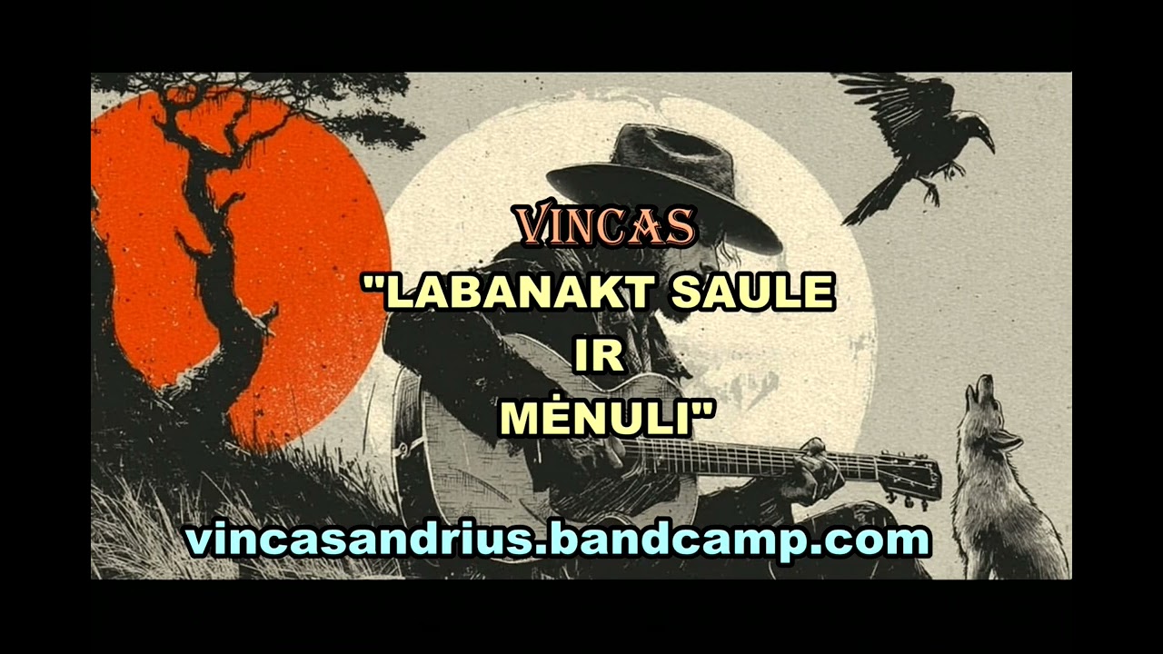 VINCAS - LABANAKT SAULE IR MĖNULI