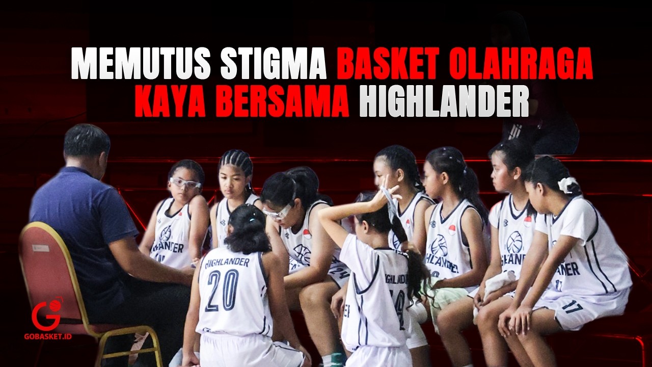 GO Court Side: Memutus Stigma Basket Olahraga “Orang Kaya” Bersama Higlander