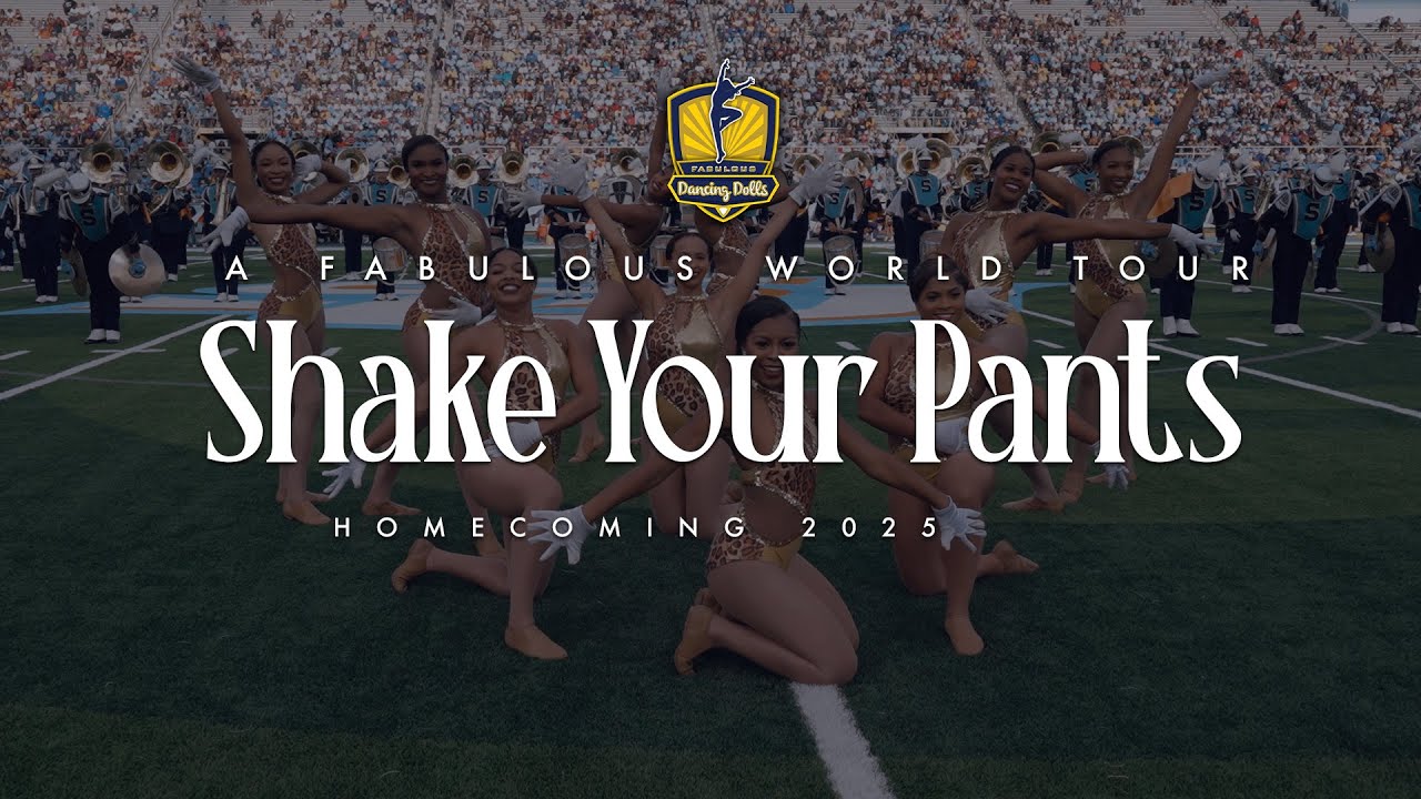 Southern University Fabulous Dancing Dolls | Shake Your Pants | Homecoming 2025