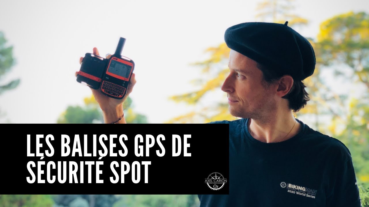 Présentation des balises SPOT Gen 4 et Spot X
