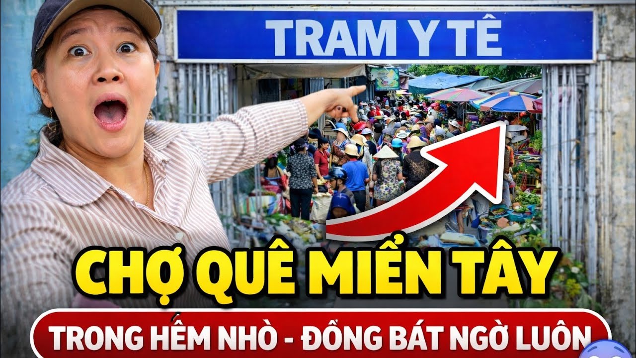 Không Tin Nổi! Sau Bảng Trạm Y Tế Là Cả Một Khu Chợ Quê Miền Tây Đông Nghẹt 😱