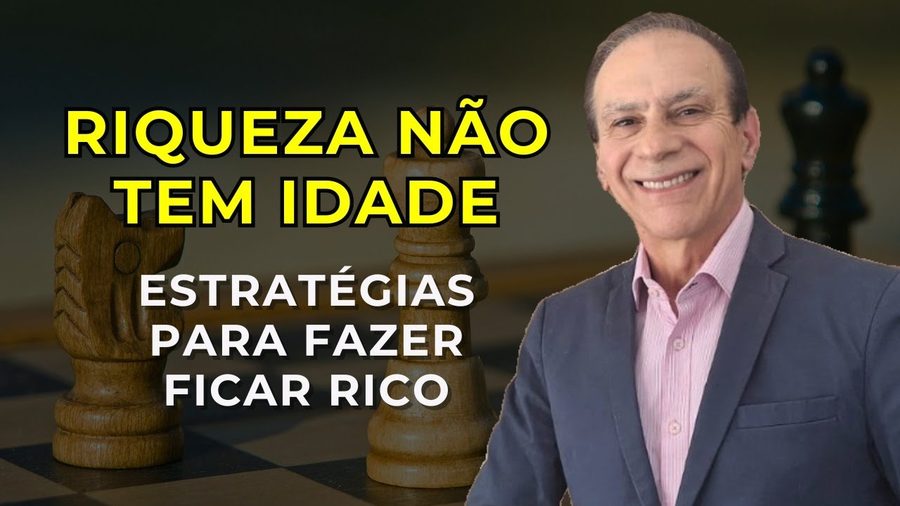RIQUEZA NÃO TEM IDADE: COMO COMEÇAR TARDE E AINDA CONSEGUIR