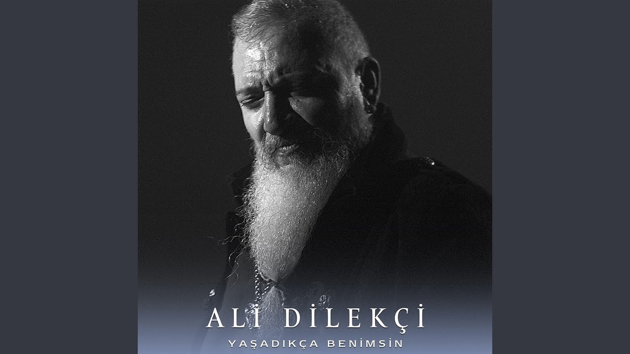 Yaşadıkça Benimsin