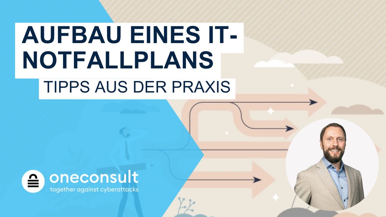 Aufbau eines IT Notfallplans - Tipps aus der Praxis